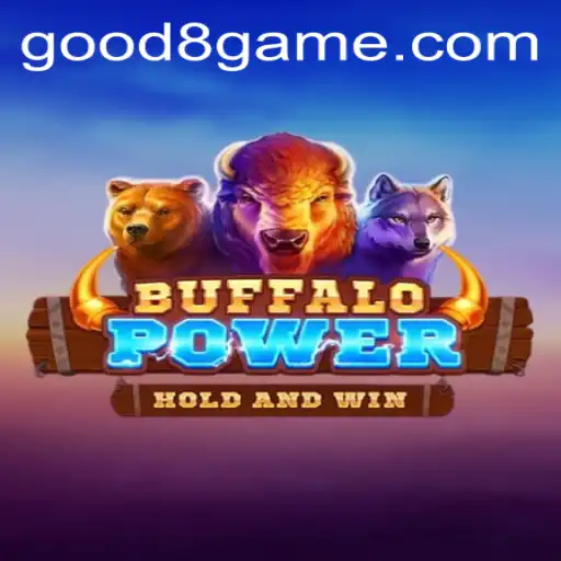 Discover the Wild Adventure of BuffaloPower with GOOD8.WIN