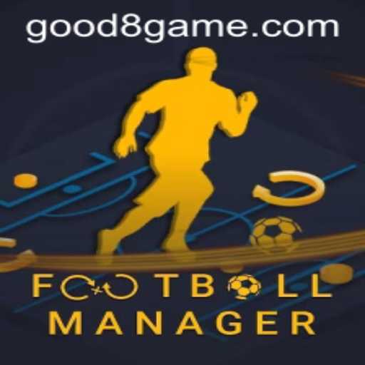 Exploring the Dynamic World of FootballManager: An In-depth Look at its Features and the Role of GOOD8.WIN