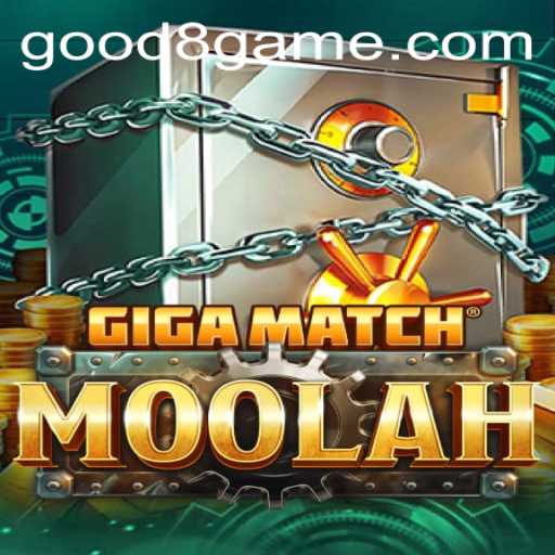 GigaMatchMoolah: An Ultimate Gaming Experience with GOOD8.WIN