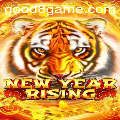 Explore the Thrilling World of NewYearRising: A Unique Online Gaming Experience with GOOD8.WIN