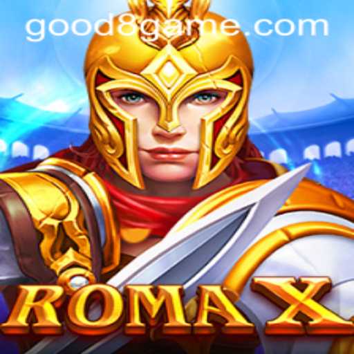 Exploring RomaX - An Immersive Gaming Experience With GOOD8.WIN