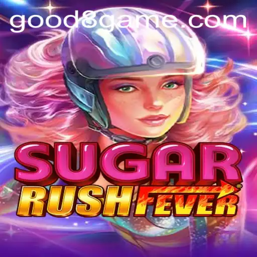 Exploring SugarRushFever: A Dive into the Thrilling World of GOOD8.WIN's Latest Game