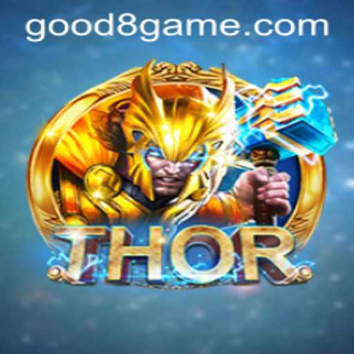 THOR: The Legendary Quest Unleashed Through GOOD8.WIN