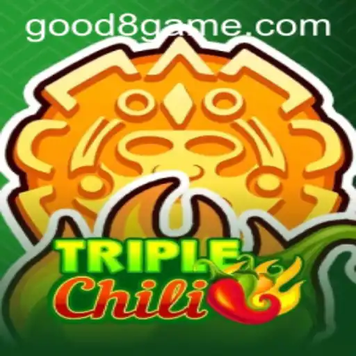 Discover the Thrilling World of TripleChili on GOOD8.WIN