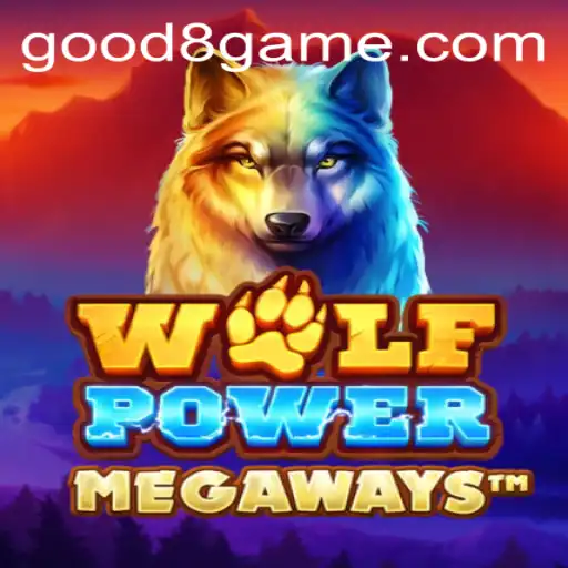 Explore the Captivating World of WolfPowerMega with GOOD8.WIN